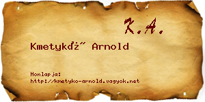 Kmetykó Arnold névjegykártya