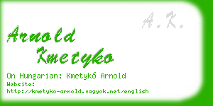 arnold kmetyko business card